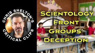 Chris Shelton | Scientology Front Groups are Deceptive