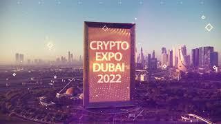 Biggest Crypto Expo Dubai 2022 -- Teaser 2