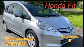 Honda Fit/Jazz, CVT transmission replacement (no reverse)