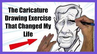 The Caricature Drawing Exercise That Changed My Life: Six Steps to Awesomeness