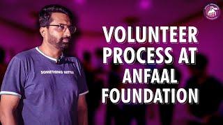 HOW ANFAAL WORKS? Volunteer Process at Anfaal Foundation