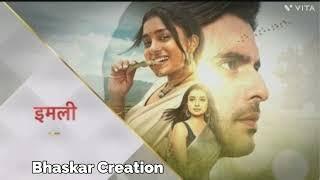 Imlie New Song | Bhaskar Creation |