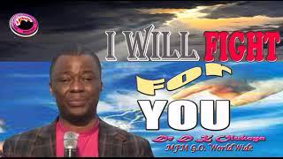 I Will Fight For You  Dr D K Olukoya