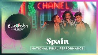 Chanel - SloMo - Spain  - National Final Performance - Eurovision 2022