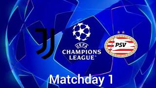 UEFA Champions League, Matchday 1, Juventus vs PSV