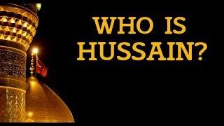 Who is Hussain?