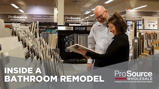 Inside A Bathroom Remodel - ProSource Wholesale®