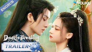 【TRAILER】Dawn is Breaking | He Xuanlin / Li Fei / Wang Xingwei | 永夜长明 | YOUKU