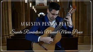 PGF Series - Augustin Pesnon plays Sonata Romántica's Manuel Maria Ponce