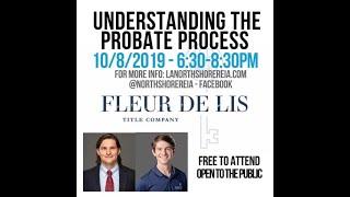 Understanding the Probate Process in Real Estate (Successions) with Fleur de Lis Title