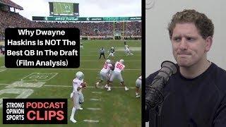 Dwayne Haskins Film Analysis