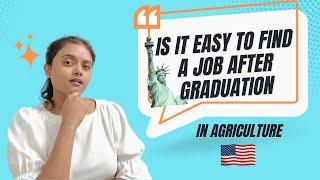 Is It Easy To Find a Job After Graduation In Agriculture In USA ?? #jobs #agricultureinusa