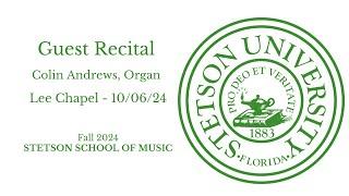 Guest Recital - Colin Andrews - Lee Chapel - 10/06/24