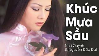 Khúc Mưa Sầu - Như Quỳnh & Nguyễn Đức Đạt | st: Trần Duy Đức