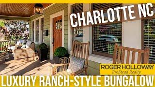 Luxury Ranch-Style Bungalow [Plaza-Midwood - Charlotte NC]