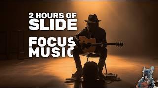 Intense Focus Work Music   Slide Guitar