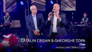 Gheorghe Topa & Catalin Crisan - CLIPA [Concert Aniversar 60 AniDulce și Amar]