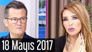 Duymayan Kalmasın - 18 Mayıs 2017