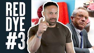 Is Red Dye #3 Dangerous Enough to Ban? | What the Fitness | Layne Norton PhD