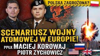 USA vs. Rosja? Czy grozi nam atomowa konfrontacja mocarstw? — ppłk Maciej Korowaj i Piotr Zychowicz