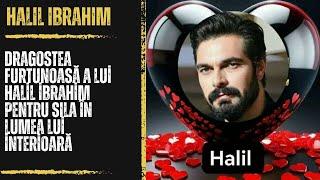 Halil ̇brahim's stormy love for sıla in his inner world