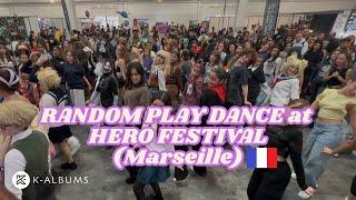 KPOP IN PUBLIC - KPOP RANDOM PLAY DANCE -  from "Hero Festival" Event at Marseille (FR)