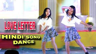 Love Letter Hindi Song Dance | Dance Video 2024 | Swmkhwr Videography