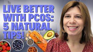 Want to NATURALLY Manage PCOS? Here's What Really Works