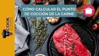 Cómo calcular el punto de cocción de la carne