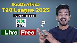 SA T20 League Live - CSA T20 League 2023 Live Telecast in India & all details