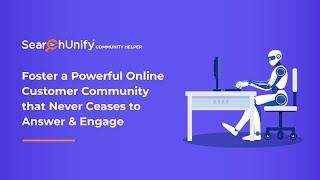 SearchUnify Community Helper