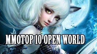 MMOTOP 10 OPEN WORLD GAMES  2017