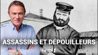 Hondelatte Raconte :  L'affaire des chauffeurs de la Drôme (récit intégral)