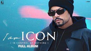 I Am I.C.O.N Album : BOHEMIA (Official Album Jukebox) Deep Jandu | Geet MP3