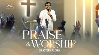 Praise & Worship | Dr. Joseph Aldrin | Tamil Christian Worship | Mount Zion Church