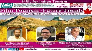 India Destination for Film Tourism | Skills-Startups-Employment-Infrastructure-Economic Multiplier |