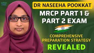 MRCP PART 1 & PART 2 EXAM: COMPREHENSIVE PREPARATION STRATEGY REVEALED!