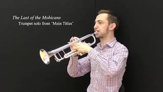 Trumpet solo from 'The Last of the Mohicans' performed by Alex Brain