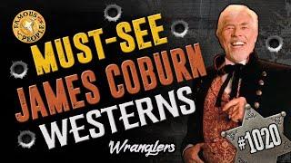 Must See James Coburn Westerns