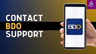 How To Contact BDO Customer Service (2024)