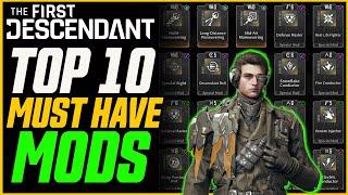 Top 10 MUST HAVE Mods For Every Character! (And Where to Farm Them) // The First Descendant Guide