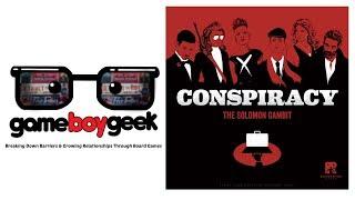 Conspiracy Review with the Game Boy Geek