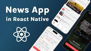  Build Complete News App in React Native | React Native Course for Beginners | React Native Project