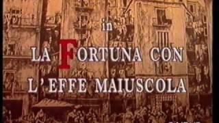 La fortuna con l' Effe maiuscola