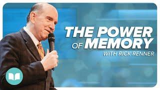 The Power of Memory | Rick Renner | LW