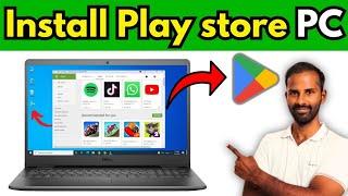 How to Install Play Store in Laptop/PC | Google Play Store - 2024