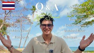 Reisetipps, Empfehlungen & Auswandern nach Thailand | Q & A | MarvinThailand