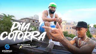 El Fother x Darlyn Nay - Pila De Cotorra (Video Oficial)