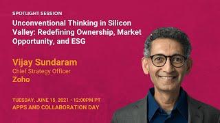 Unconventional Thinking in Silicon Valley: Redefining Ownership, Market Opportunity, and ESG