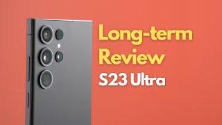 S23 Ultra Review - 6 Months Later "I Didn't Expect That"